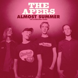 The Apers ‎– Almost Summer - The Stardumb Years BOX SET